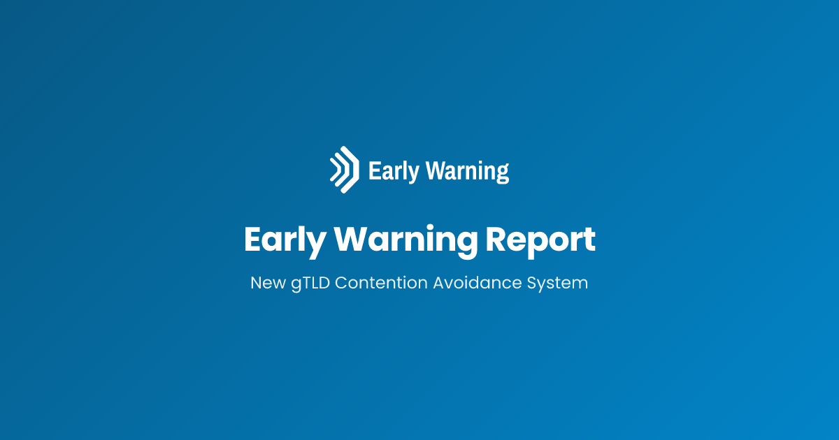 Nuovi gTLD 2026: Early Warning Report sale a 365 richieste sulle stringhe